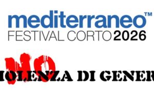 Diamante Mediterraneo Festival Corto 2026 cinema contro violenza donne