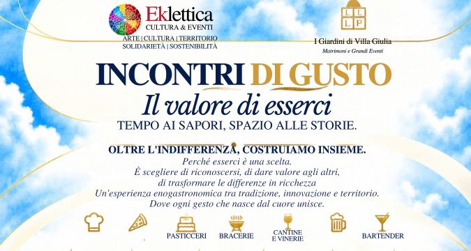 Incontri di Gusto a Sant’Anastasia, evento di gastronomia, inclusione sociale e solidarietà ai Giardini di Villa Giulia